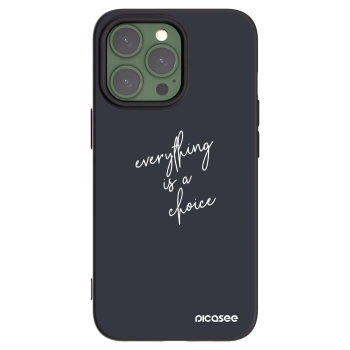 Picasee silikónový čierny obal pre Apple iPhone 13 Pro - Všetko je na tebe