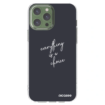 Picasee silikónový prehľadný obal pre Apple iPhone 13 Pro Max - Všetko je na tebe