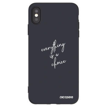 Picasee silikónový čierny obal pre Apple iPhone XS Max - Všetko je na tebe