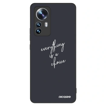 Obal pre Xiaomi 12 Pro - Všetko je na tebe