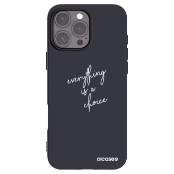 Picasee silikónový čierny obal pre Apple iPhone 16 Pro Max - Všetko je na tebe