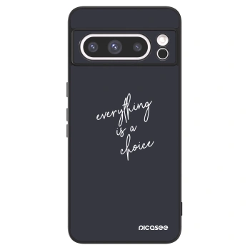 Picasee ULTIMATE CASE pro Google Pixel 8 Pro - Všetko je na tebe