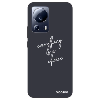Obal pre Xiaomi 13 Lite - Všetko je na tebe