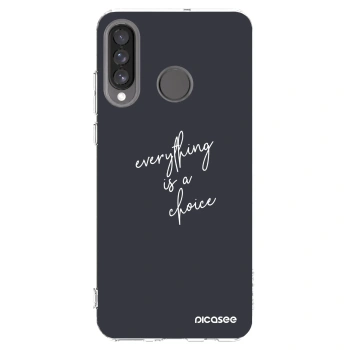 Picasee silikónový prehľadný obal pre Huawei P30 Lite - Všetko je na tebe