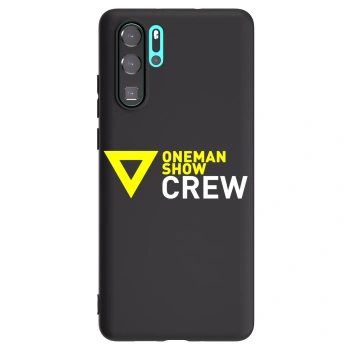 Obal pre Huawei P30 Pro - ONEMANSHOW CREW