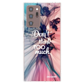 Picasee silikónový prehľadný obal pre Samsung Galaxy Note 20 Ultra - Nemysli toľko