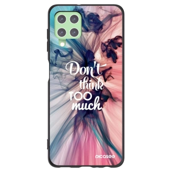 Picasee silikónový čierny obal pre Samsung Galaxy A22 A225F 4G - Nemysli toľko