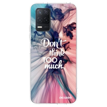 Picasee silikónový prehľadný obal pre Realme 8 5G - Nemysli toľko