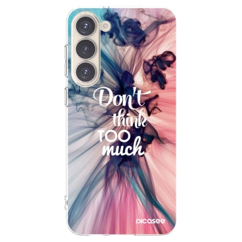 Picasee silikónový prehľadný obal pre Samsung Galaxy S23+ 5G - Nemysli toľko
