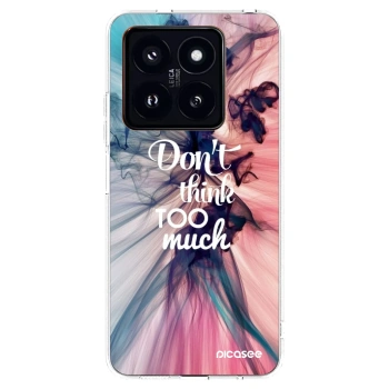 Picasee silikónový prehľadný obal pre Xiaomi 14 Pro - Nemysli toľko