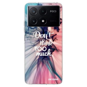 Picasee silikónový prehľadný obal pre Xiaomi Poco X6 Pro - Nemysli toľko