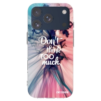 Picasee silikónový prehľadný obal pre Apple iPhone 17 Pro - Nemysli toľko