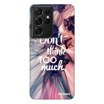 Picasee Fashion Case pre Samsung Galaxy S21 Ultra 5G G998B - Nemysli toľko