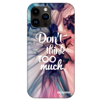 Obal pre Apple iPhone 13 Pro Max - Nemysli toľko