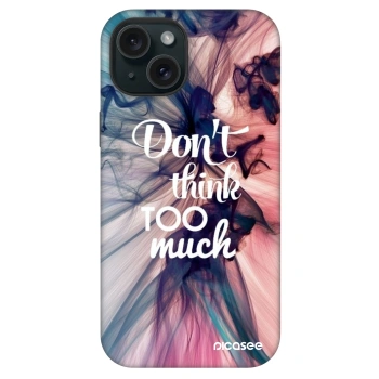 Obal pre Apple iPhone 15 - Nemysli toľko