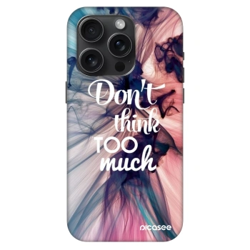 Obal pre Apple iPhone 15 Pro - Nemysli toľko