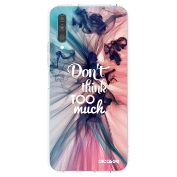 Picasee silikónový prehľadný obal pre Samsung Galaxy A30s A307F - Nemysli toľko
