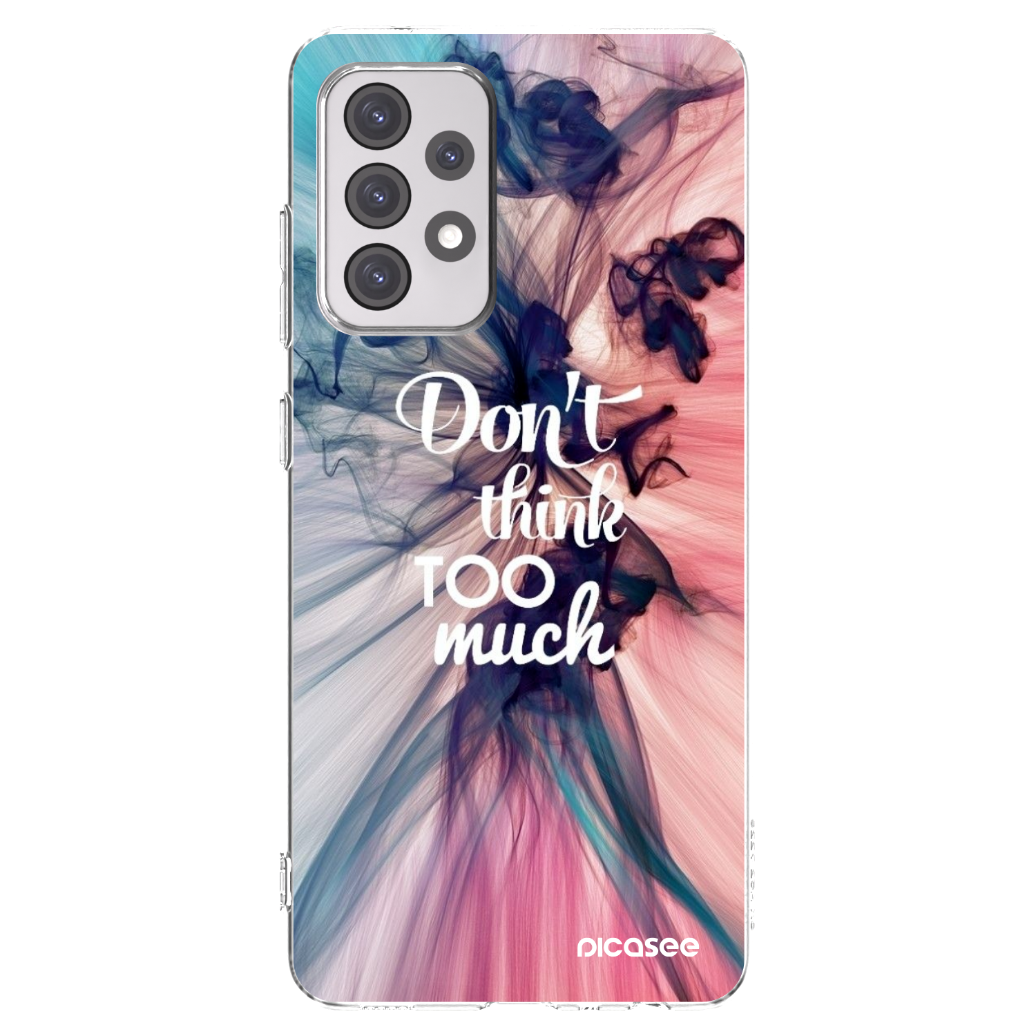 Picasee silikónový prehľadný obal pre Samsung Galaxy A52 5G A525F - Nemysli toľko