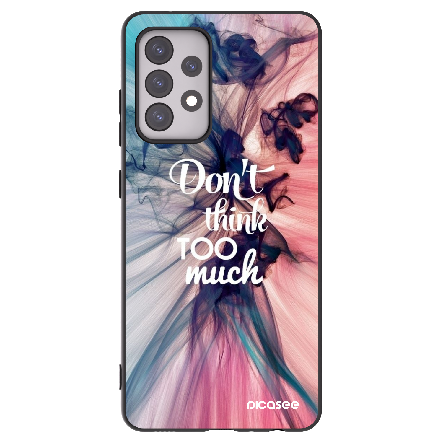 Picasee silikónový čierny obal pre Samsung Galaxy A52 5G A525F - Nemysli toľko