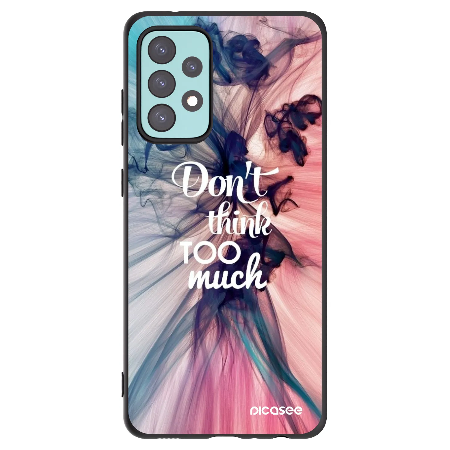 Picasee silikónový čierny obal pre Samsung Galaxy A72 A725F - Nemysli toľko