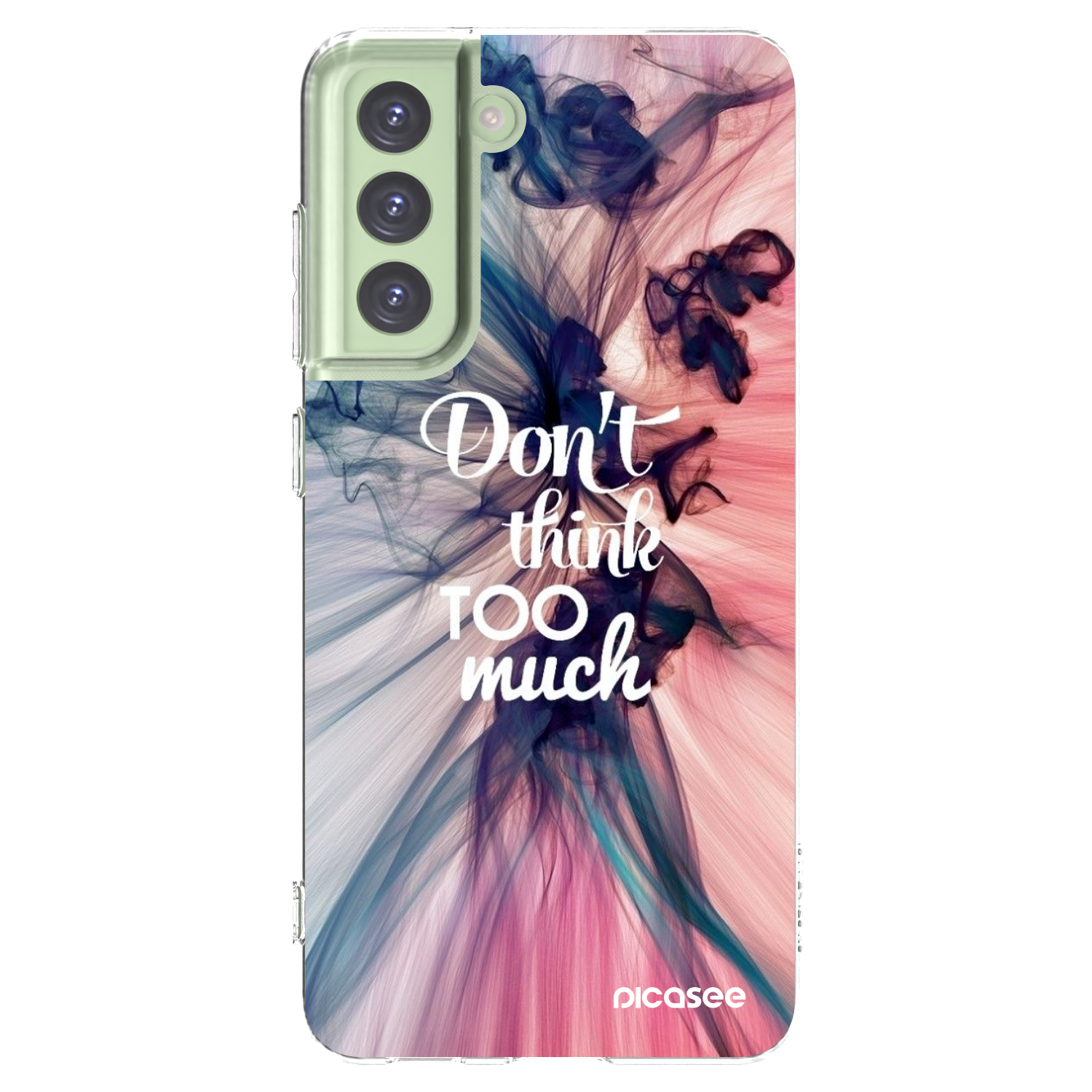 Picasee silikónový prehľadný obal pre Samsung Galaxy S21 FE 5G - Nemysli toľko
