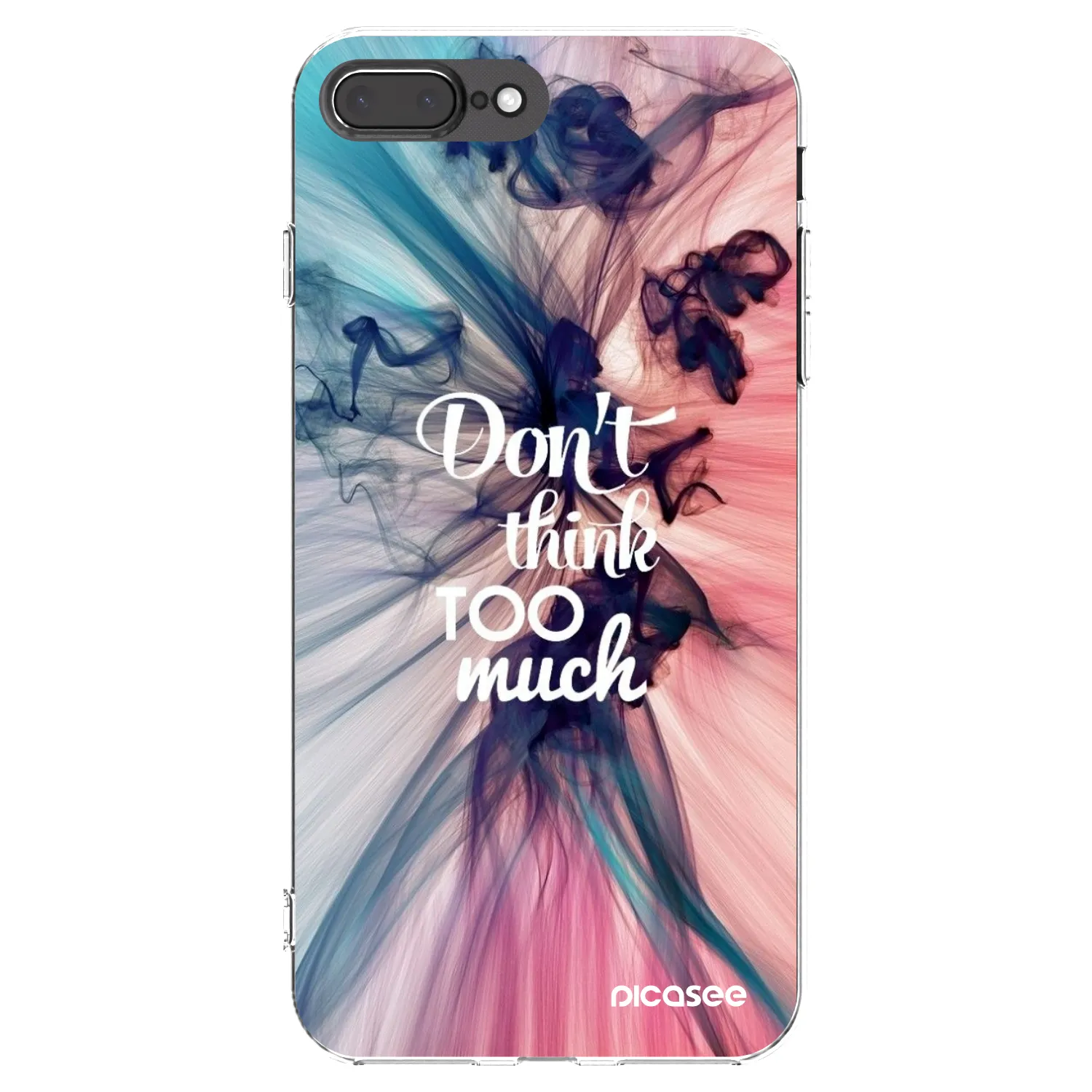 Picasee silikónový prehľadný obal pre Apple iPhone 7 Plus - Nemysli toľko