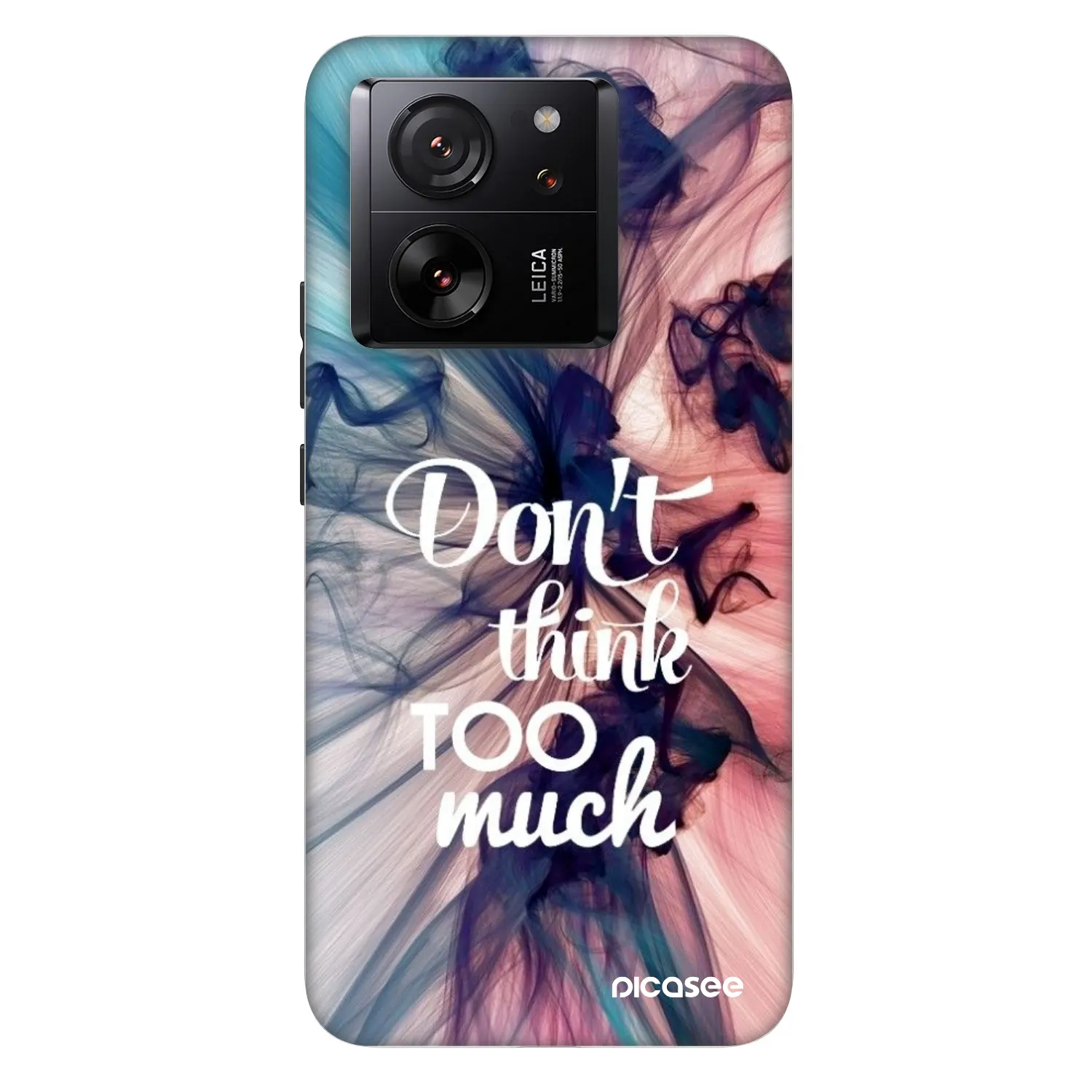 Picasee Fashion Case pre Xiaomi 13T - Nemysli toľko