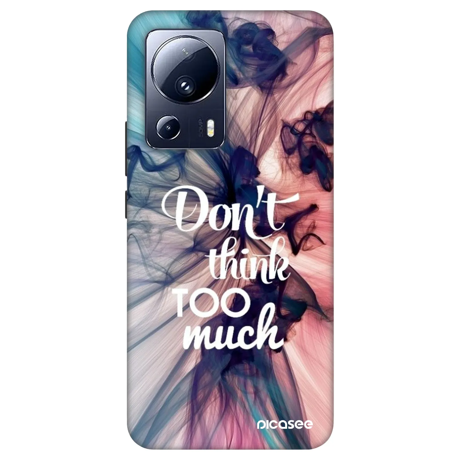 Picasee Fashion Case pre Xiaomi 13 Lite - Nemysli toľko