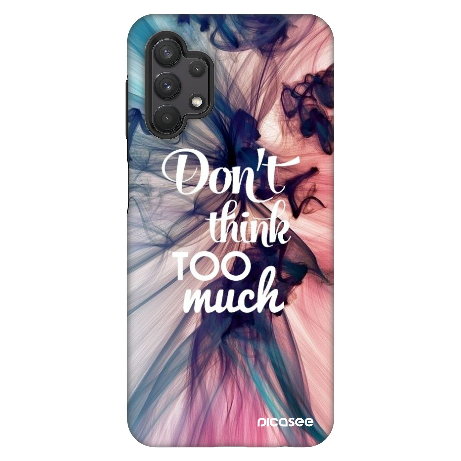 Picasee Fashion Case pre Samsung Galaxy A32 5G A326B - Nemysli toľko