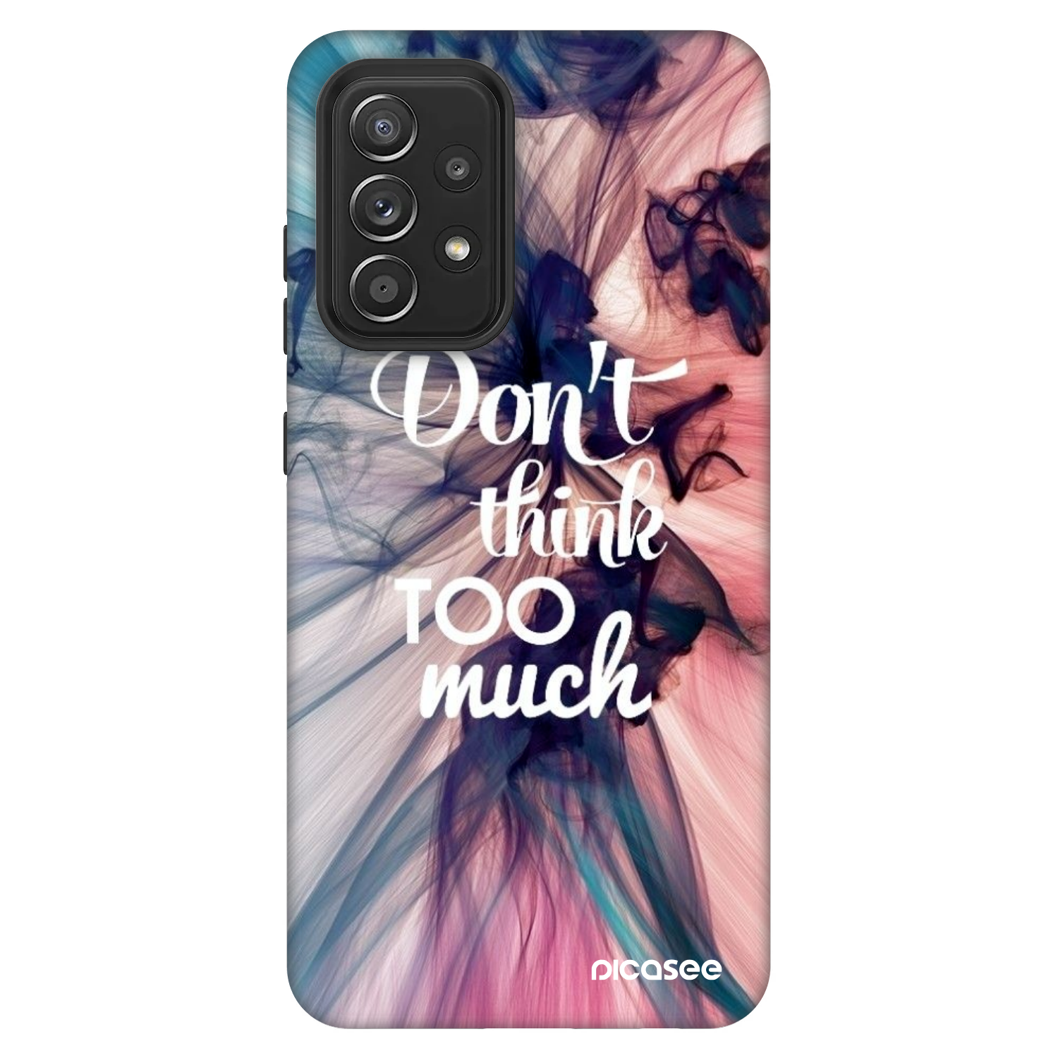 Picasee Fashion Case pre Samsung Galaxy A52 5G A525F - Nemysli toľko