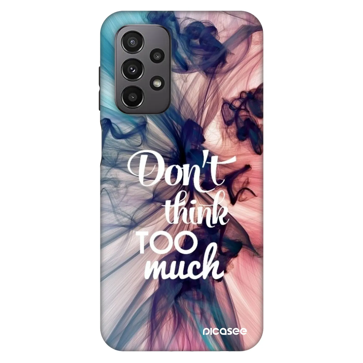 Picasee Fashion Case pre Samsung Galaxy A23 A235F 4G - Nemysli toľko
