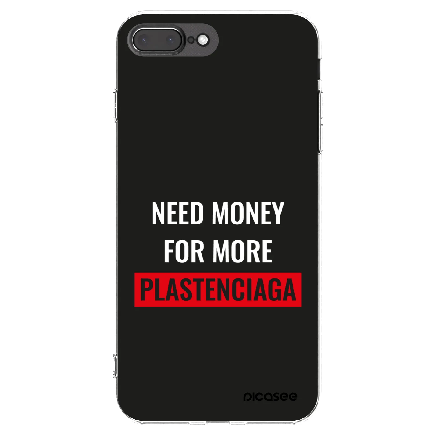 Picasee silikónový prehľadný obal pre Apple iPhone 7 Plus - More PLASTENCIAGA