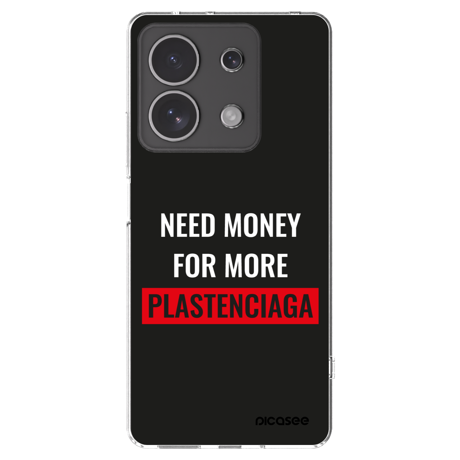 Picasee silikónový prehľadný obal pre Xiaomi Redmi Note 13 4G - More PLASTENCIAGA