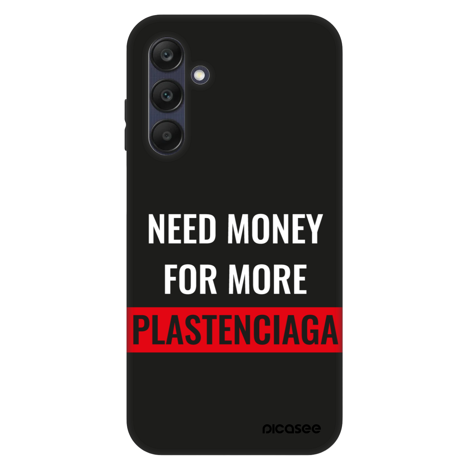Picasee Fashion Case pre Samsung Galaxy A25 A256B 5G - More PLASTENCIAGA