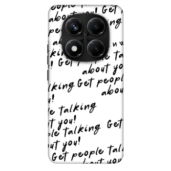 Obal pre Xiaomi Redmi Note 14 Pro+ 5G - GET PEOPLE TALK ABOUT YOU