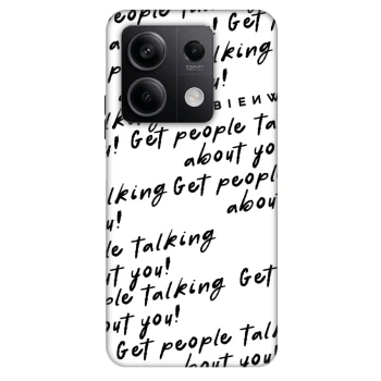 Obal pre Xiaomi Redmi Note 13 5G - GET PEOPLE TALK ABOUT YOU