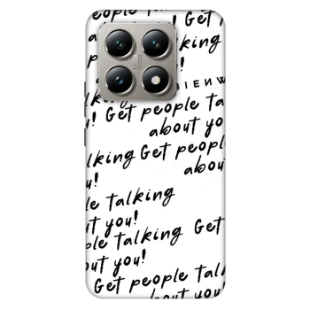 Obal pre Xiaomi 14T - GET PEOPLE TALK ABOUT YOU