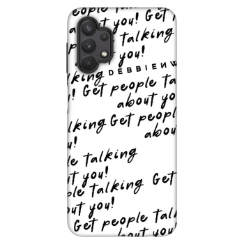Obal pre Samsung Galaxy A32 5G A326B - GET PEOPLE TALK ABOUT YOU