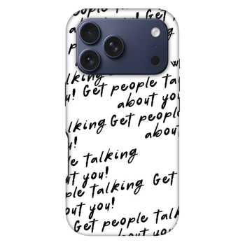Obal pre Apple iPhone 17 Pro - GET PEOPLE TALK ABOUT YOU