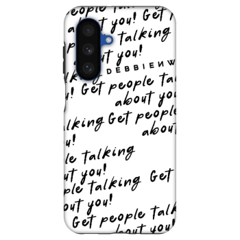 Obal pre Samsung Galaxy A17 5G - GET PEOPLE TALK ABOUT YOU