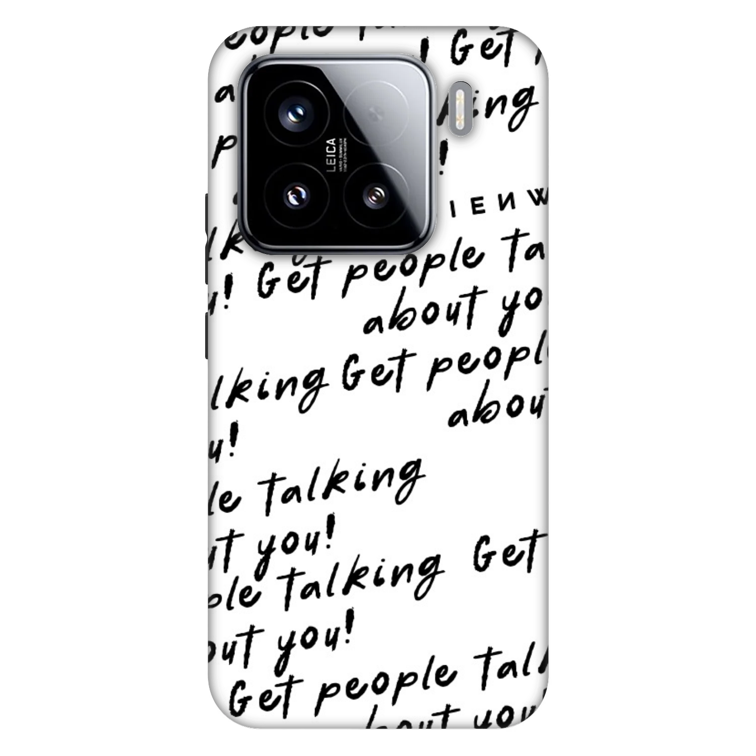 Fashion Case pre Xiaomi 15 - GET PEOPLE TALK ABOUT YOU