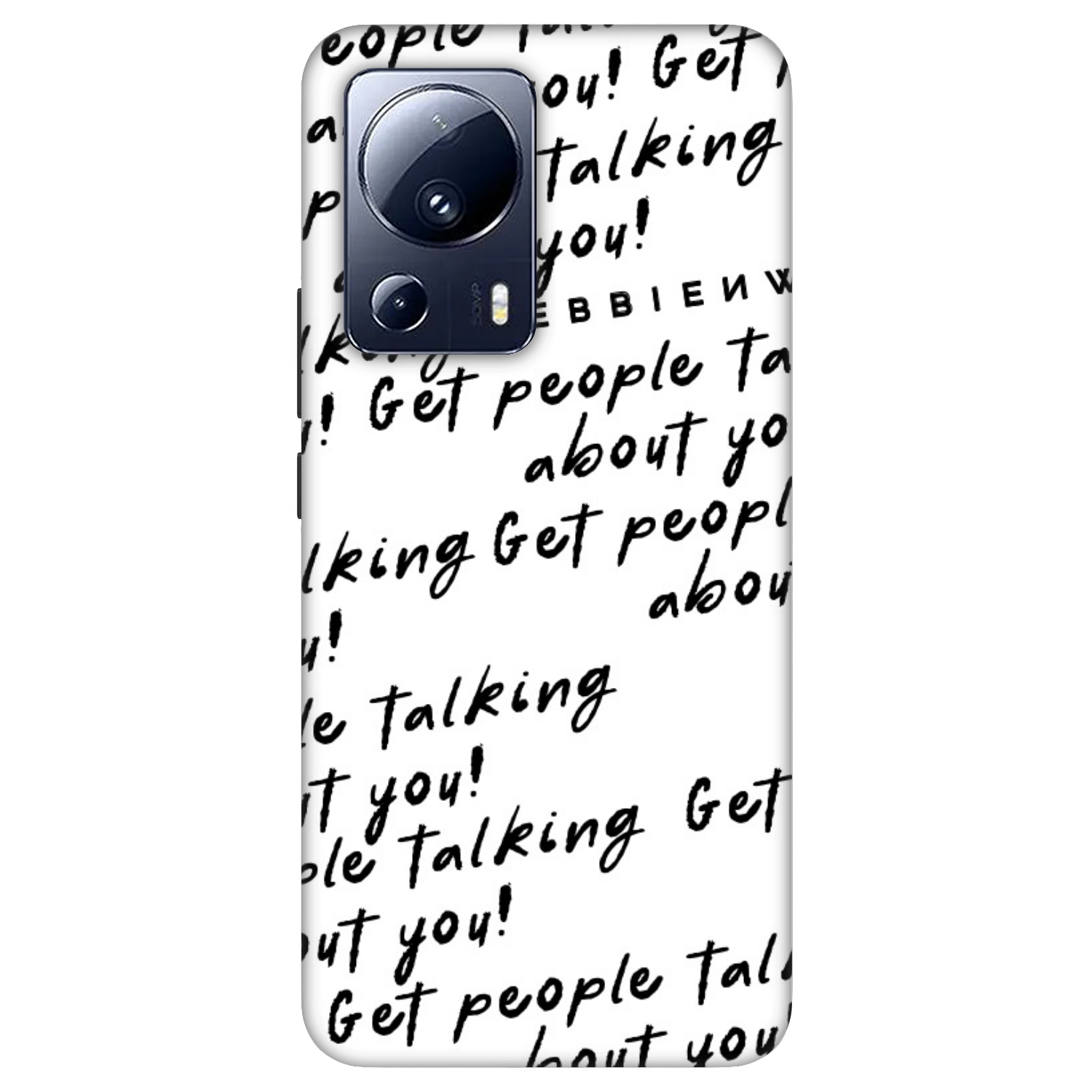 Picasee Fashion Case pre Xiaomi 13 Lite - GET PEOPLE TALK ABOUT YOU