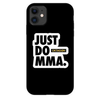 Obal pre Apple iPhone 11 - OKTAGON - Just Do MMA