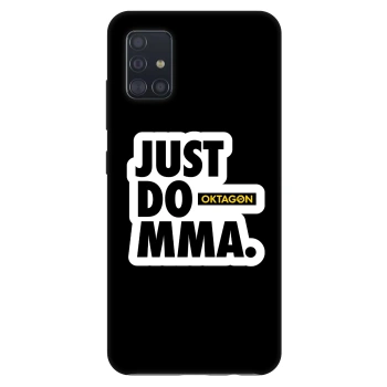 Obal pre Samsung Galaxy A51 A515F - OKTAGON - Just Do MMA