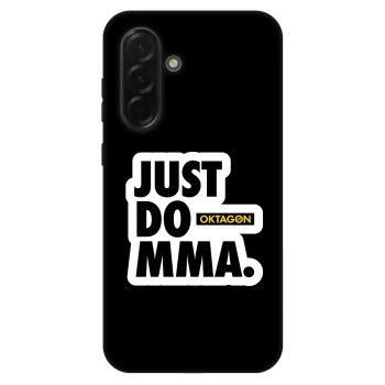 Obal pre Samsung Galaxy A36 5G - OKTAGON - Just Do MMA