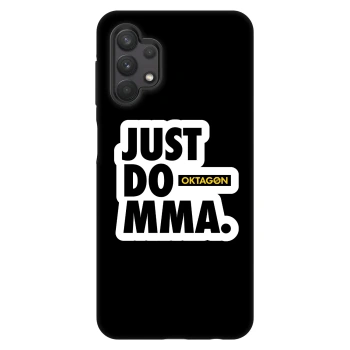 Obal pre Samsung Galaxy A32 5G A326B - OKTAGON - Just Do MMA
