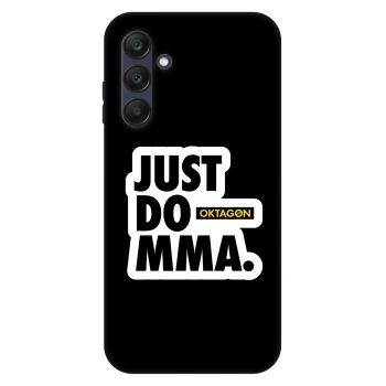 Obal pre Samsung Galaxy A25 A256B 5G - OKTAGON - Just Do MMA