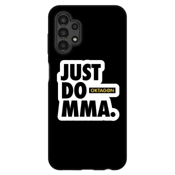 Obal pre Samsung Galaxy A13 4G A135 - OKTAGON - Just Do MMA