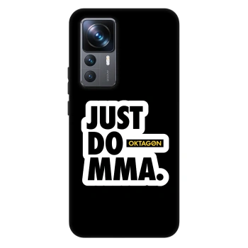 Obal pre Xiaomi 12T - OKTAGON - Just Do MMA