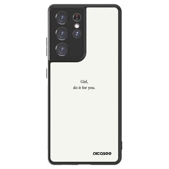 Obal pre Samsung Galaxy S21 Ultra 5G G998B - Girl, do it for you
